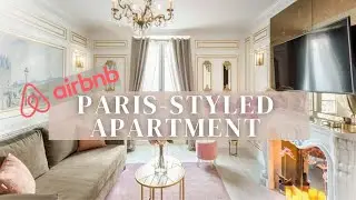 Expensive Paris Styled Apartment Tour (AirBnb)