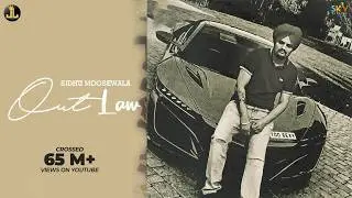 Outlaw : Sidhu Moose Wala (Official Song) Byg Byrd | Punjabi Songs 2019 | Jatt Life Studios