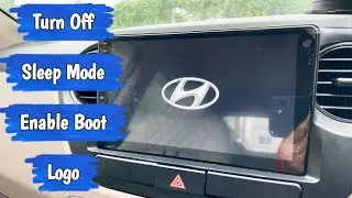 Android Car Stereo How to turn off Sleep mode to see Boot Logo?