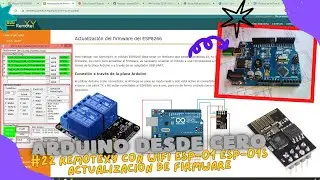 ⚡ Curso de Arduino Cap_22 ESP-01 y  ESP-01s Actualización del firmware del ESP8266 y AT con RemoteXY