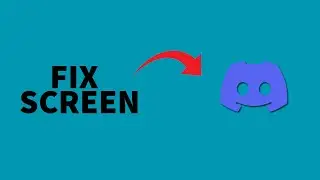 How to Fix Discord Screen Sharing Black Screen?