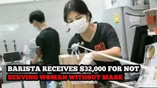 US barista receives $32,000 in tips for not serving woman without face covering