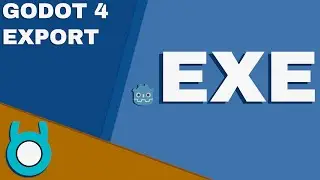 Godot 4 Export To Exe Beginner Tutorial