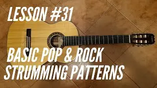 Guitar for beginners #31 - Basic Pop & Rock Strumming Patterns