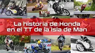La historia de Honda en el TT de la Isla de Man
