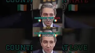 countries that hate ireland vs countries that love ireland#shorts#viralshorts