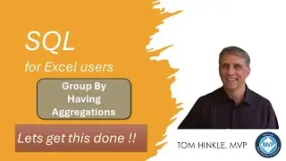 GROUP BY!  and HAVING!!!!  SQL Server