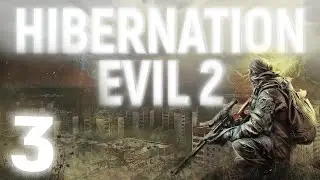 ✅ Быстрый путь к тайнику Диггеров - Hibernation Evil Episod 2 #3 Продюссер, Серёга, Тесак