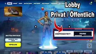 Fortnite Lobby auf Privat oder Öffentlich stellen | So wird’s gemacht!