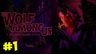 #1 THE WOLF AMONG US Прохождение - ВЕРА