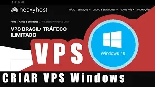 Como CRIAR VPS Windows e ACESSAR através do seu PC -  Passo a Passo
