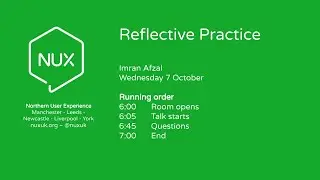 NUX Online - Imran Afzal: Reflective Practice