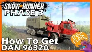 How To Get The DAN 96320! - SNOWRUNNER