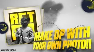 🔥 AN AWESOME DP WITH YOUR PHOTO! 😌😍 | IN ALIGHT MOTION | MALAYALAM TUTORIAL | K2 DESIGNS 🌈🔥