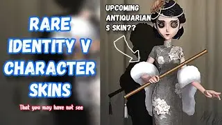 Rare Identity V Skin That You May Have Not See Before