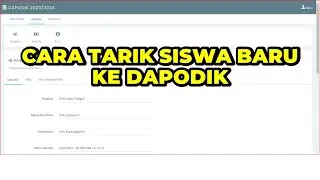 CARA TARIK DATA SISWA BARU DARI SP DATADIK KE DAPODIK 2024 | CARA MEMASUKAN SISWA KE DAPODIK 2024