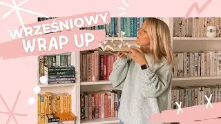 Wrap up wrześniowy czyli czytelnicze podsumowanie września ❤️ #wrapup #ksiazki #books