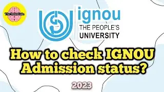 How To Check IGNOU Admission Status? | IGNOU Admission status check kare   