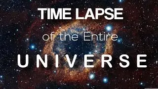 Time lapse of Universe | Time lapse of universe | #timelapse of universe #timelapseofthefuture