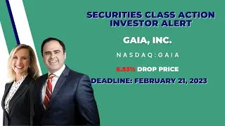6.53% Collective Loss | GAIA Stock News | Gaia Incorporated Securities Class Action Lawsuit #GAIA