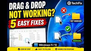 Drag and Drop Not Working in Windows? Here's the Fix