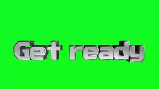 Greenscreen | Get Ready | 
