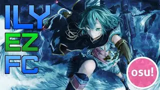 osu! | EZ FC on 6⭐ ILY