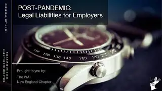 POST PANDEMIC  Legal Liabilities for Employers