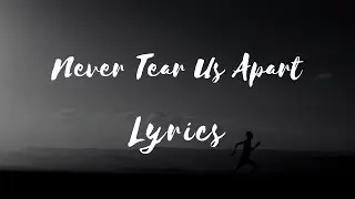 INXS - Never Tear Us Apart (Lyrics)