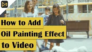 How to Add Oil Painting Effect to Video | AceMovi