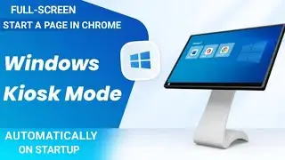 🔴 How to Start a Page in Chrome Full Screen on Startup (Kiosk Mode) | Chrome Kiosk Mode Tutorial 🔴