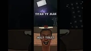Titan TV Man #vs All #skibiditoilet #tvman #speakerman #viral #camerman
