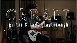 CKRAFT - The Loudest Victim (Guitar & Bass Playthrough)
