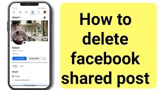 How To Delete Facebook Post Permanently | How To Delete Facebook Shared Post