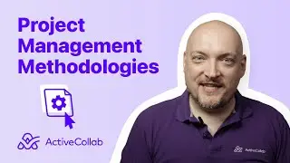 Project Management Methodologies - Find the Perfect Fit for Your Team