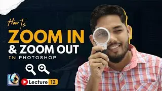 How to Zoom In & Zoom Out Image In Photoshop || Adobe Photoshop For Beginners || Growthism
