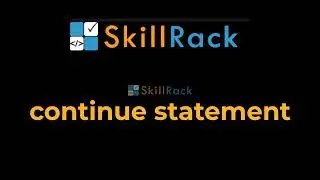 continue statement