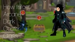 AQW | How to get Arcane Dark Caster Class! | First AQW Tutorial :D
