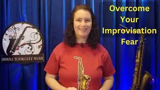 Overcome Your Improvisation Fear: Become a Solo Superstar