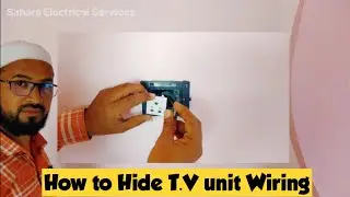 How to Hide T.V unit Wiring | T.V unit Wiring | "HOW TO HIDE TV WIRES- Excellent Idea,in Hindi"