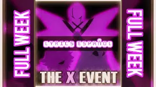 The X!Event Full Week - Friday Night Funkin Lyrics en español - (Overwrite/Inking Mistake/Relighted)