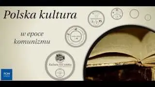 Polska kultura w epoce komunizmu