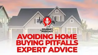 Avoiding Home buying pitfalls: Expert Advice
