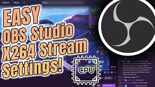 How to OBS Stream x264 Encoded Settings