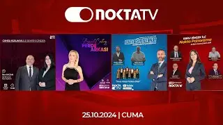 Nokta Tv Canlı Yayın | 25 Ekim 2024 | Cuma | #CanlıYayın