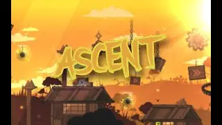 ASCENT by ClingingBog (3 COINS) | Geometry Dash