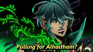 [Genshin Impact] Pulling For Alhaitham's Rerun In 3.7!?