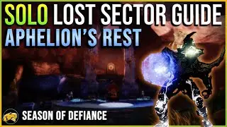 Aphelion's Rest - MASTER - LEGEND - Solo Lost Sector Guide - Season of Defiance - Apr 8 - Destiny 2