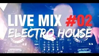Best Electro House  EDM  MIXTAPE #02 DJ SET Live Mix M.A.T - CDJ 2000 Nexus & DJM 900 Nexus