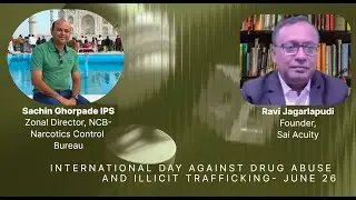 Sachin Ghorpade | IPS | NCB|  International Day Against Drug Abuse and Illicit Trafficking -June 26